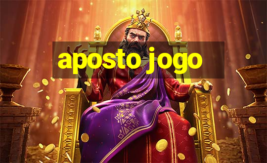 aposto jogo