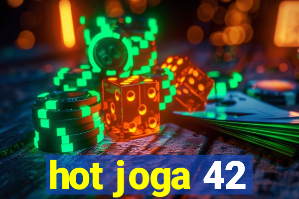 hot joga 42