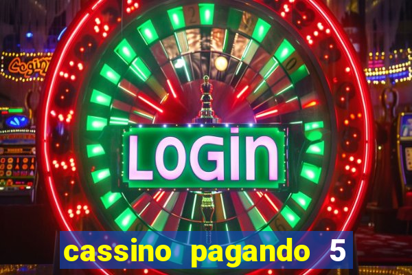 cassino pagando 5 reais no cadastro