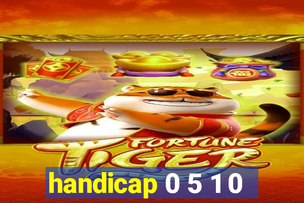 handicap 0 5 1 0