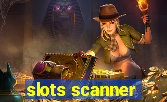 slots scanner