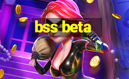 bss beta