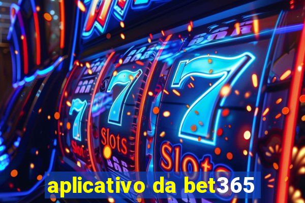 aplicativo da bet365