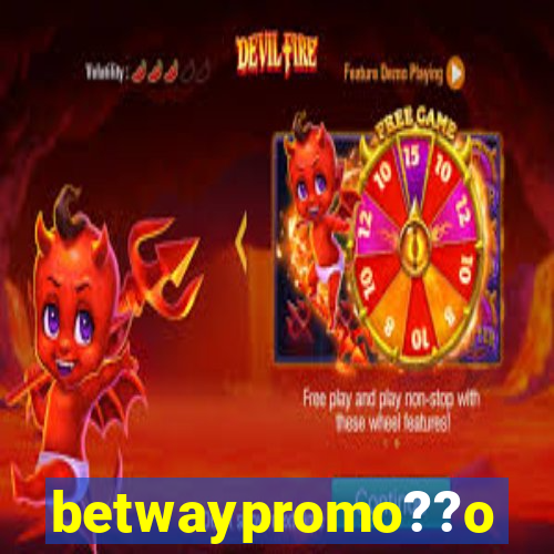 betwaypromo??o