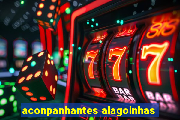 aconpanhantes alagoinhas