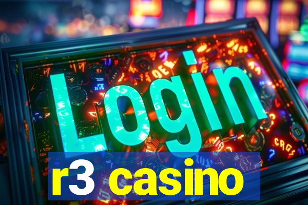 r3 casino