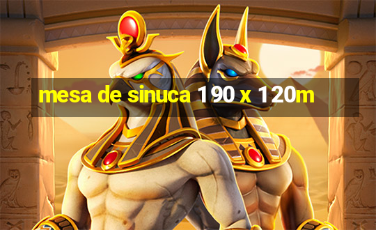 mesa de sinuca 1 90 x 1 20m