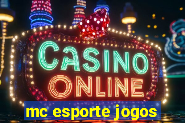 mc esporte jogos