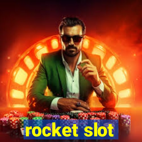 rocket slot