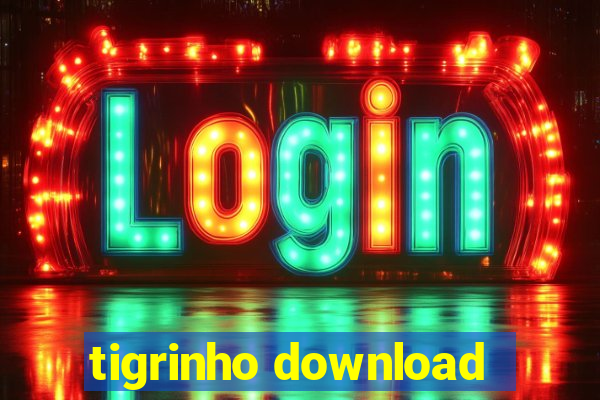 tigrinho download