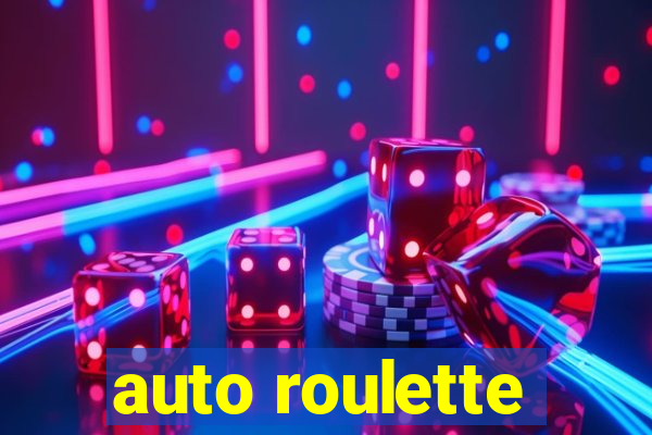 auto roulette