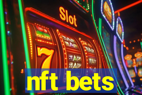 nft bets