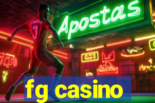 fg casino