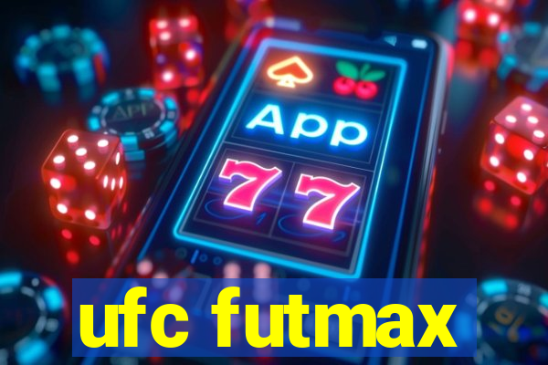 ufc futmax