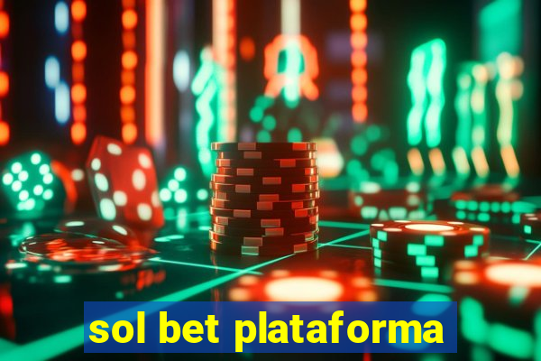 sol bet plataforma