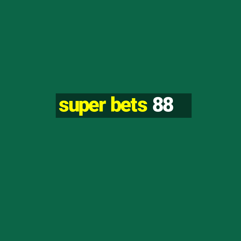 super bets 88