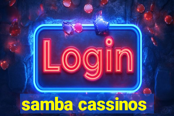 samba cassinos