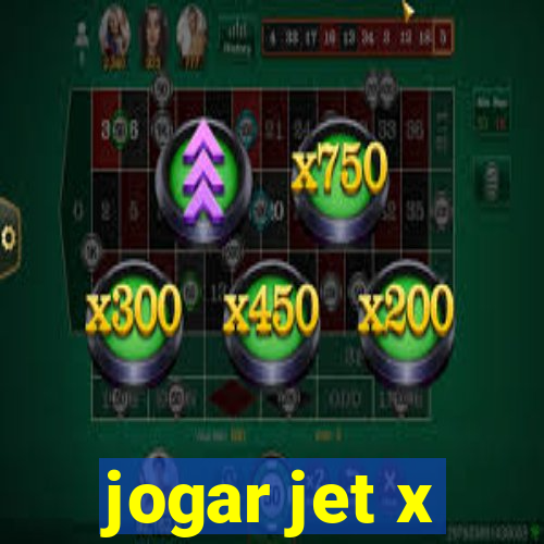 jogar jet x