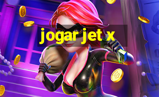 jogar jet x