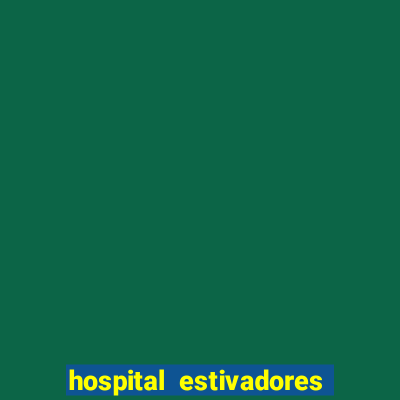 hospital estivadores - santos trabalhe conosco