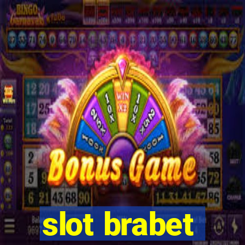 slot brabet