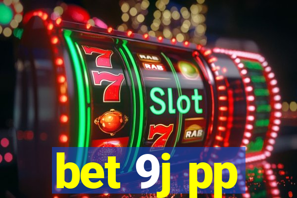 bet 9j pp