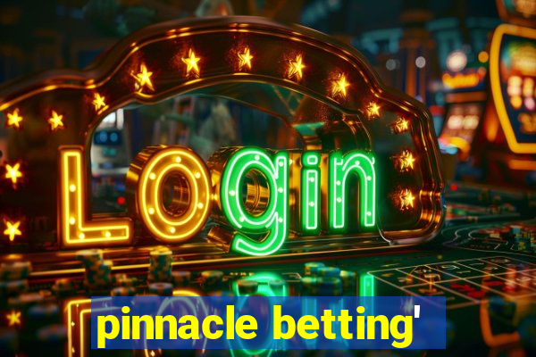 pinnacle betting'