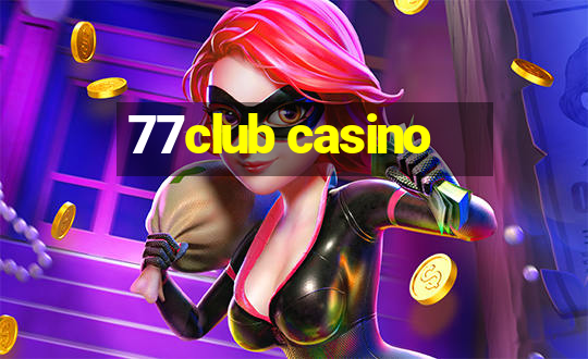 77club casino