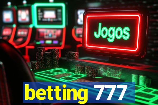 betting 777