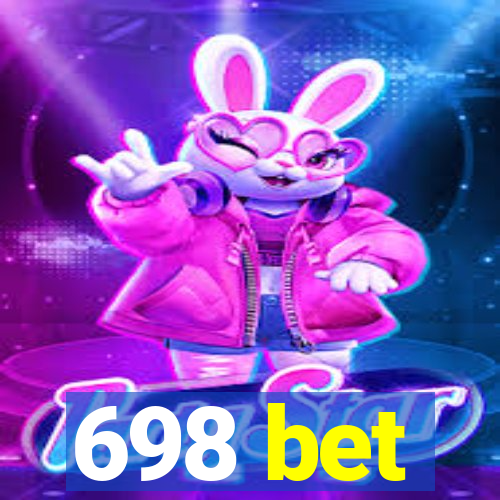 698 bet