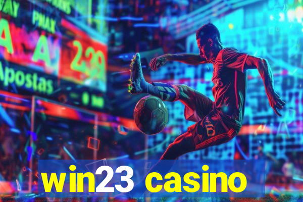 win23 casino