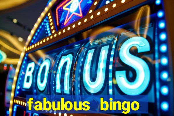 fabulous bingo bonus code