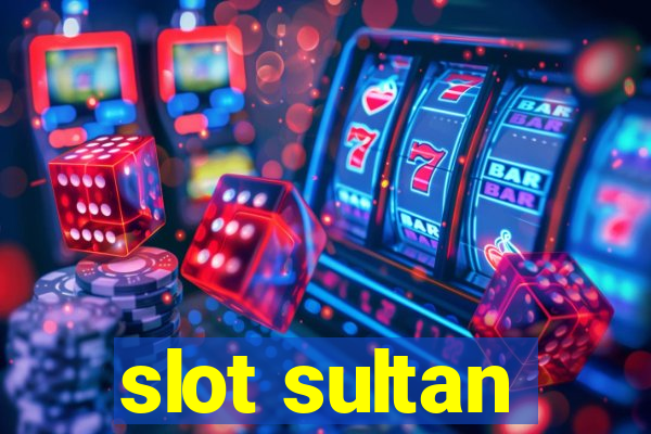 slot sultan