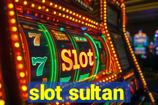 slot sultan