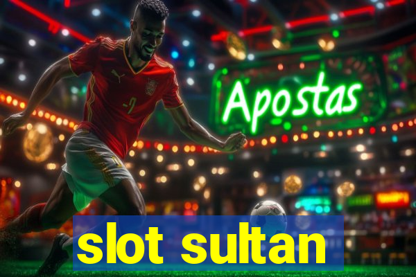 slot sultan