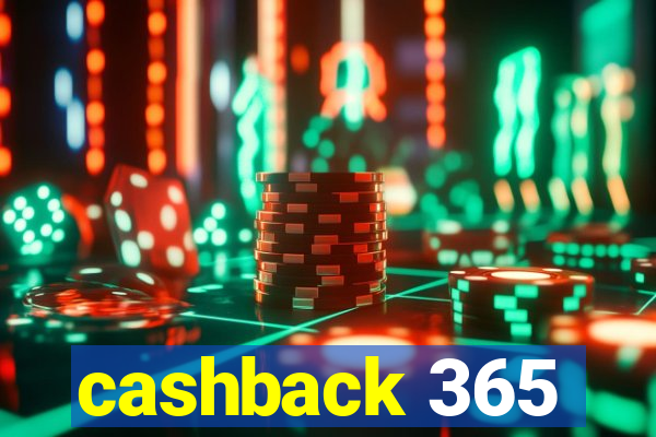 cashback 365