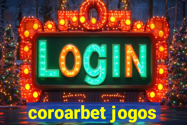 coroarbet jogos