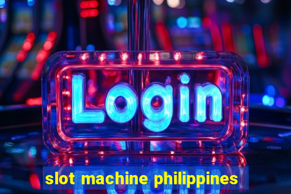 slot machine philippines