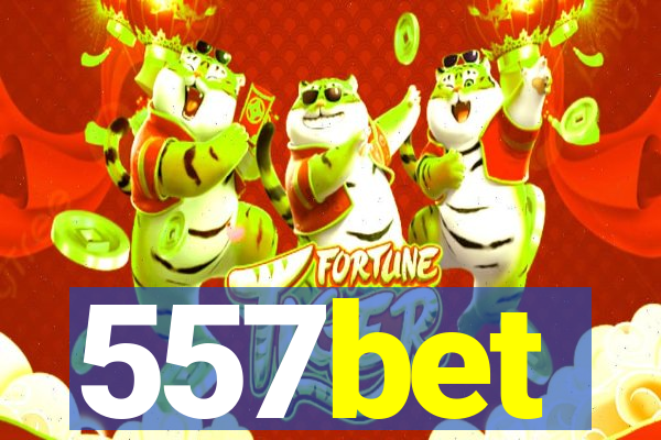 557bet