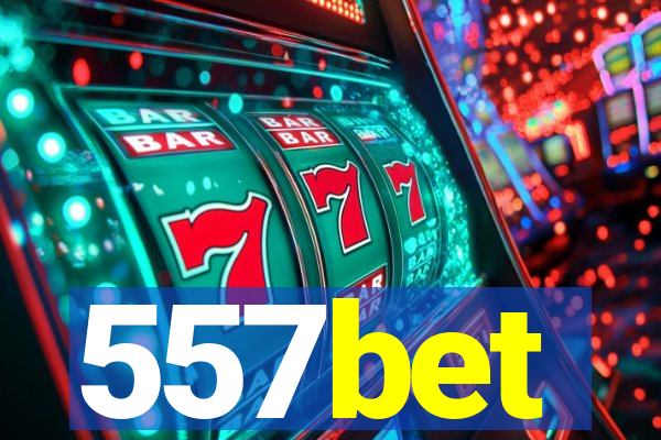 557bet