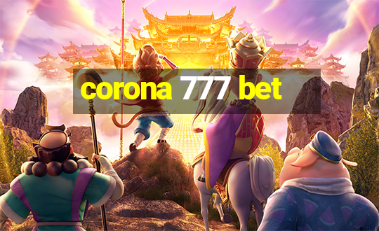 corona 777 bet