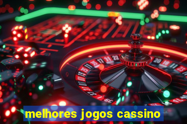 melhores jogos cassino