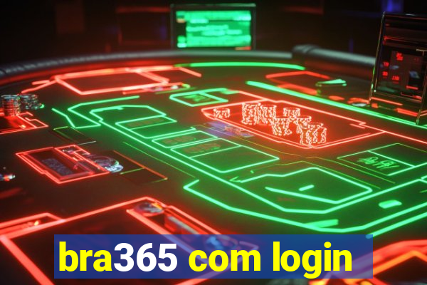 bra365 com login