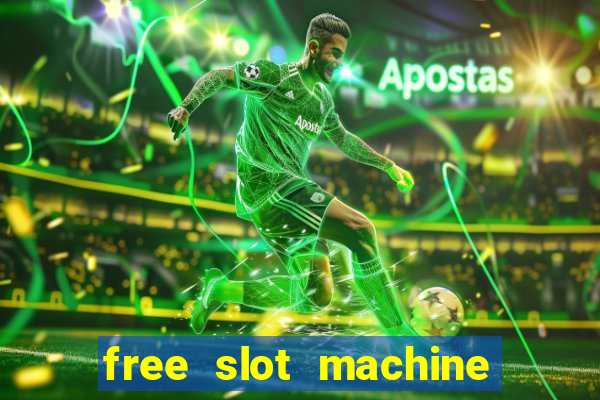 free slot machine games for fun