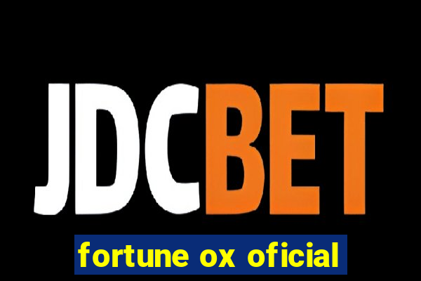 fortune ox oficial