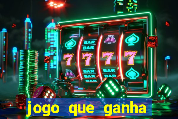 jogo que ganha dinheiro sem aposta