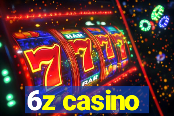 6z casino