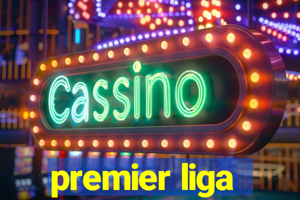 premier liga