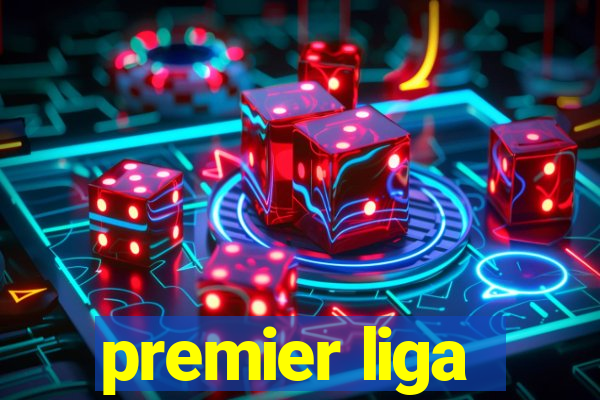 premier liga