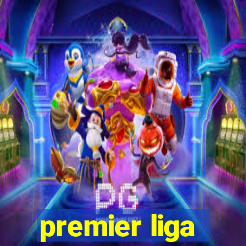 premier liga